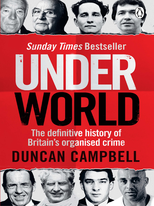 Title details for Underworld by Duncan Campbell - Available